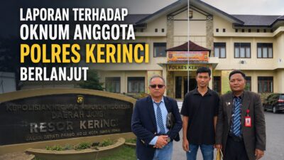 Laporan Pengusaha Asal Rejang Lebong terhadap Oknum Anggota Polres Kerinci Masuk Tahap Audit Investigasi