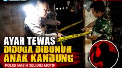 Ayah Tewas Diduga Dibunuh Anak Kandung di Rejang Lebong